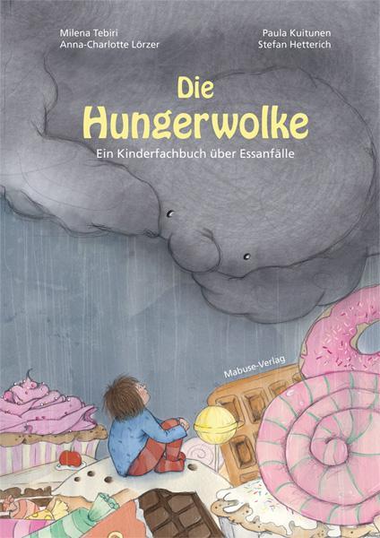 Cover: 9783863216245 | Die Hungerwolke | Milena Tebiri (u. a.) | Buch | 71 S. | Deutsch