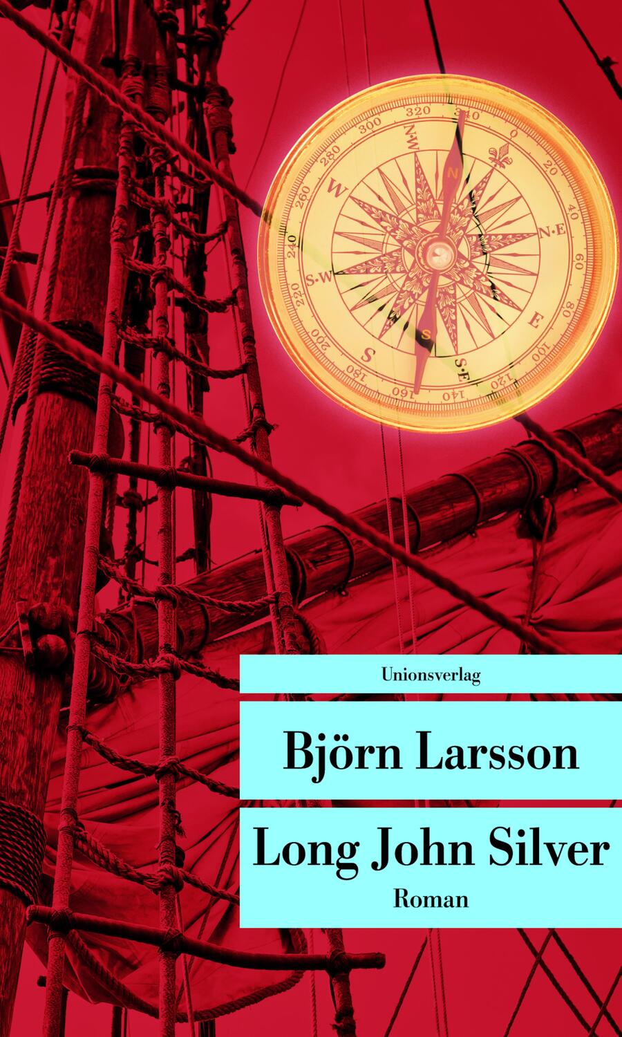 Long John Silver - Larsson, Björn