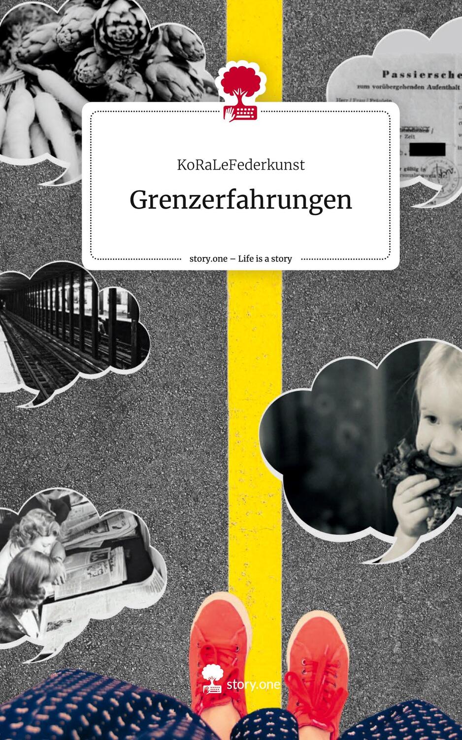 Cover: 9783711528858 | Grenzerfahrungen. Life is a Story - story.one | KoRaLeFederkunst