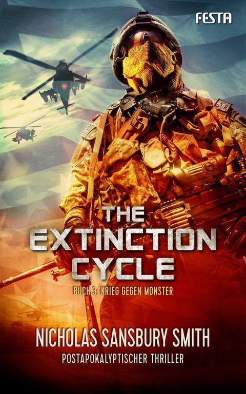 Cover: 9783865524980 | The Extinction Cycle - Buch 3: Krieg gegen Monster | Smith | Buch