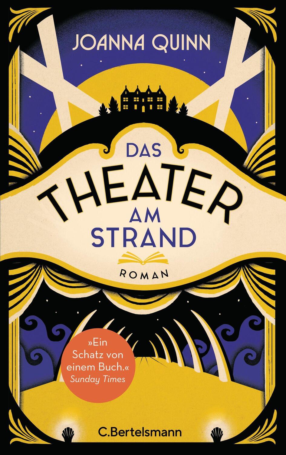 Cover: 9783570104651 | Das Theater am Strand | Joanna Quinn | Buch | 720 S. | Deutsch | 2023