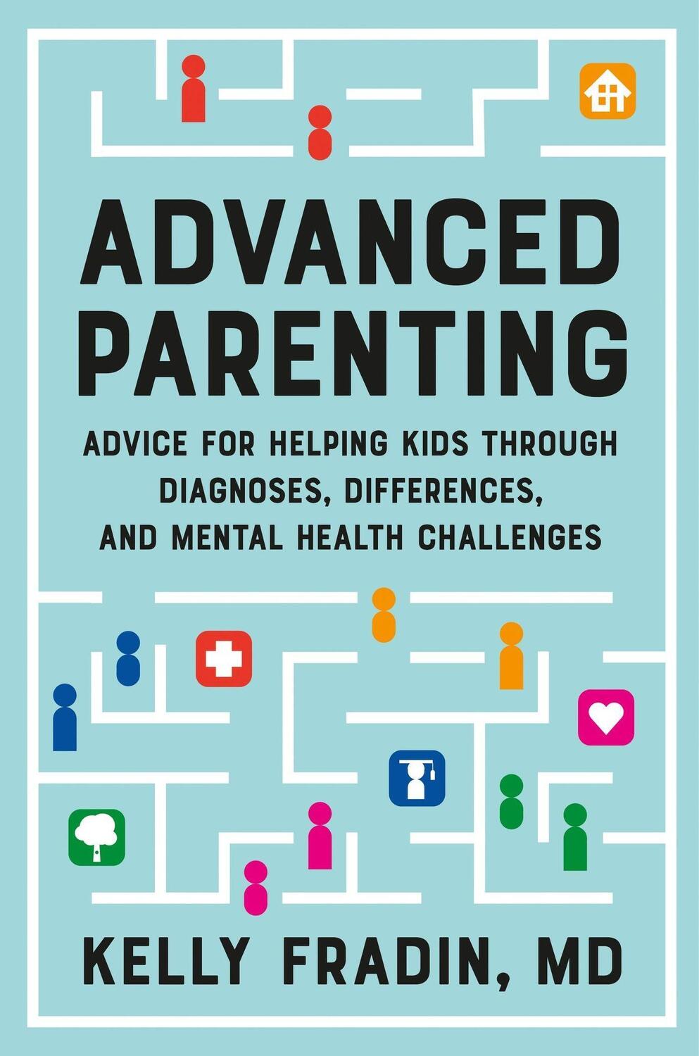 Cover: 9781538722466 | Advanced Parenting | Kelly Fradin | Buch | Gebunden | Englisch | 2023