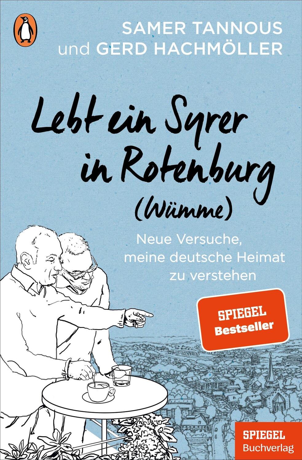 Cover: 9783328108955 | Lebt ein Syrer in Rotenburg (Wümme) | Samer Tannous (u. a.) | Buch