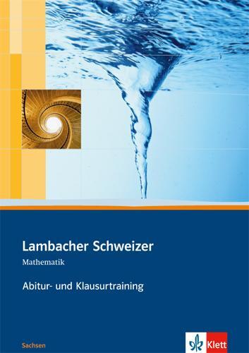 Cover: 9783127339185 | Lambacher Schweizer. Abitur- und Klausurtraining Oberstufe. Sachsen