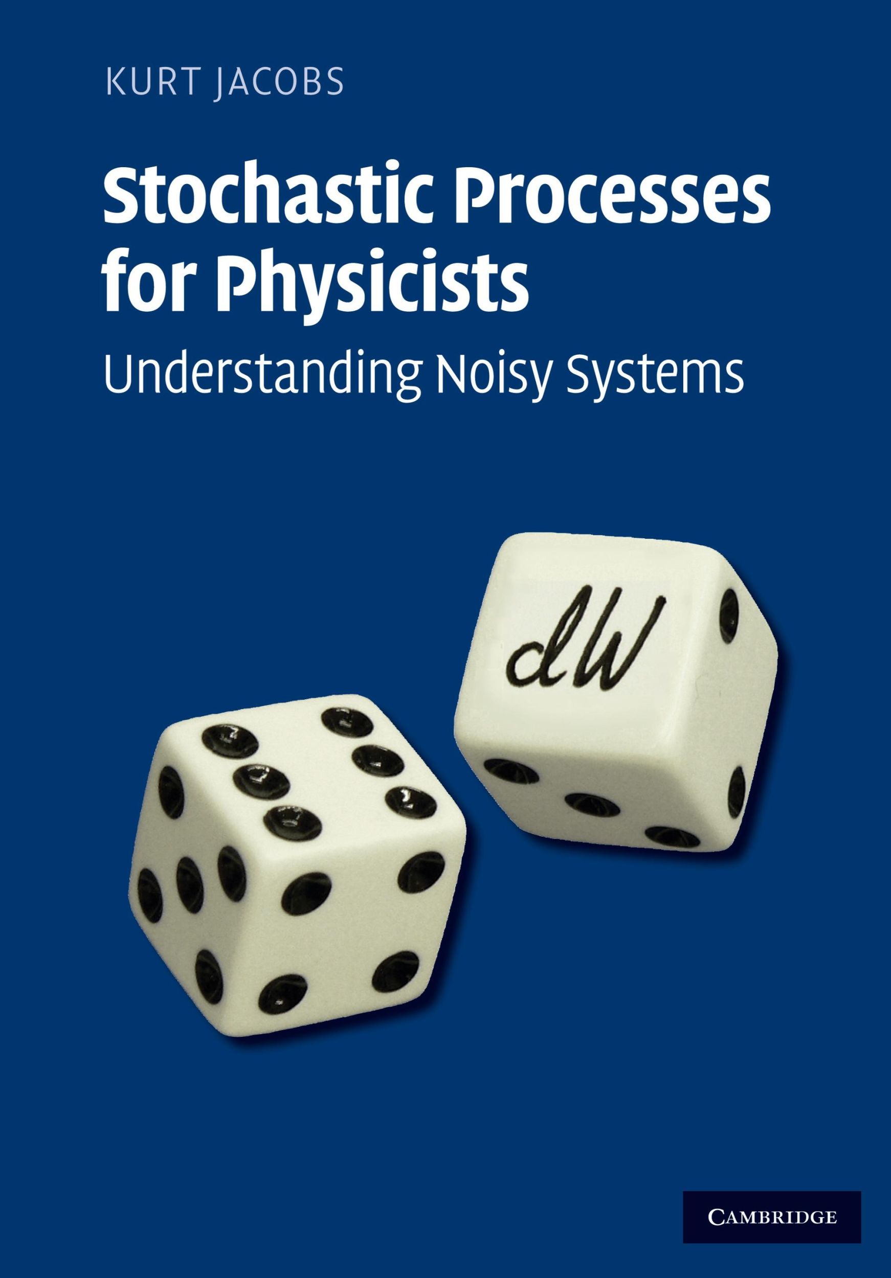 Cover: 9780521765428 | Stochastic Processes for Physicists | Understanding Noisy Systems