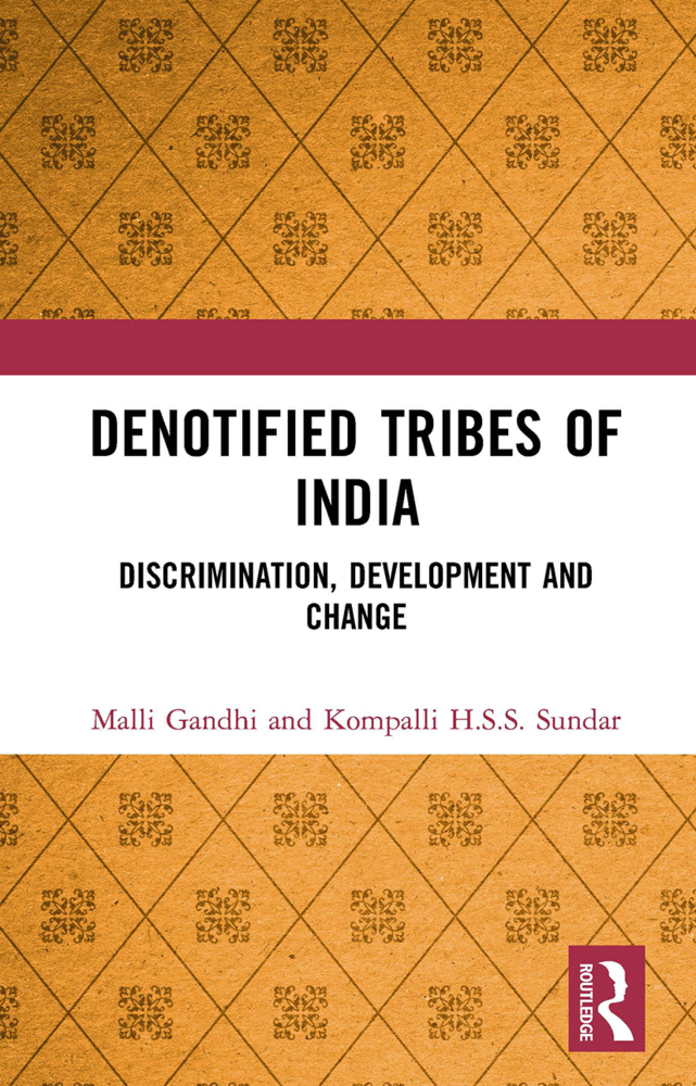 Cover: 9781032654478 | Denotified Tribes of India | Discrimination, Development and Change