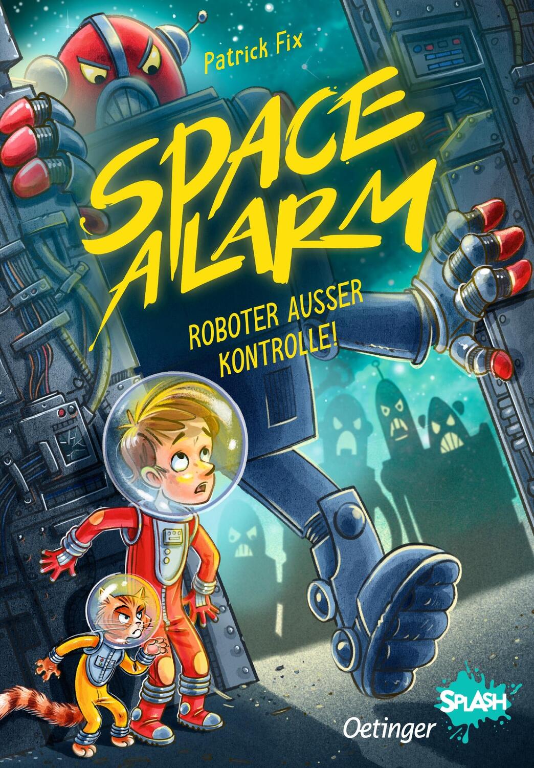 Cover: 9783751203494 | Space Alarm 2. Roboter außer Kontrolle! | Patrick Fix | Buch | 192 S.