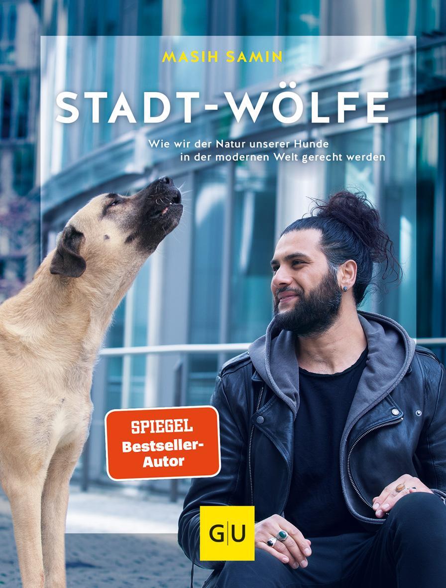 Cover: 9783833875892 | Stadt-Wölfe | Masih Samin | Buch | GU Haus &amp; Garten Tier-spezial