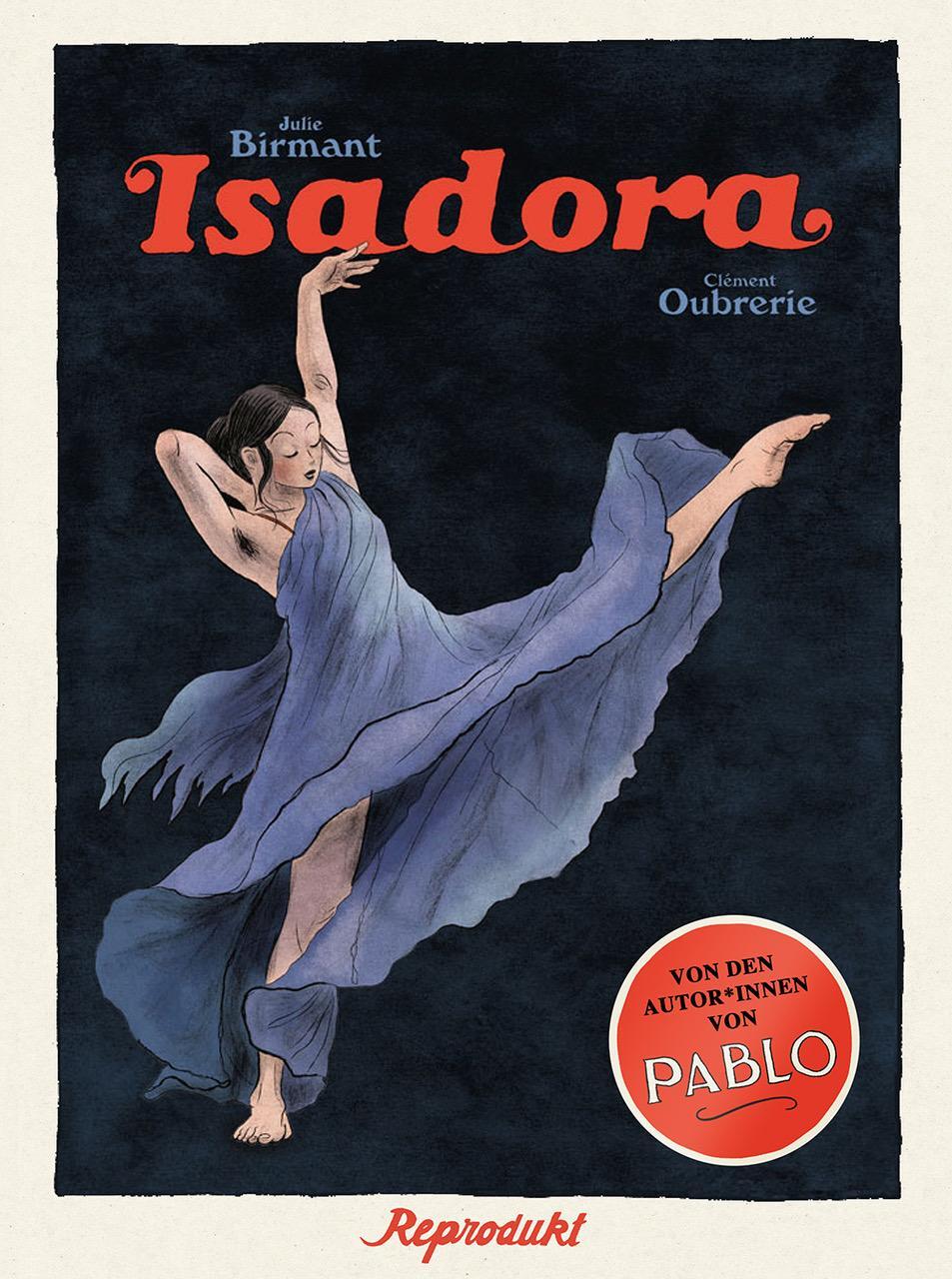 Cover: 9783956402326 | Isadora | Julie Birmant (u. a.) | Buch | Deutsch | 2020 | Reprodukt