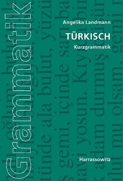 Cover: 9783447060615 | Türkisch. Kurzgrammatik | Angelika Landmann | Taschenbuch | Deutsch