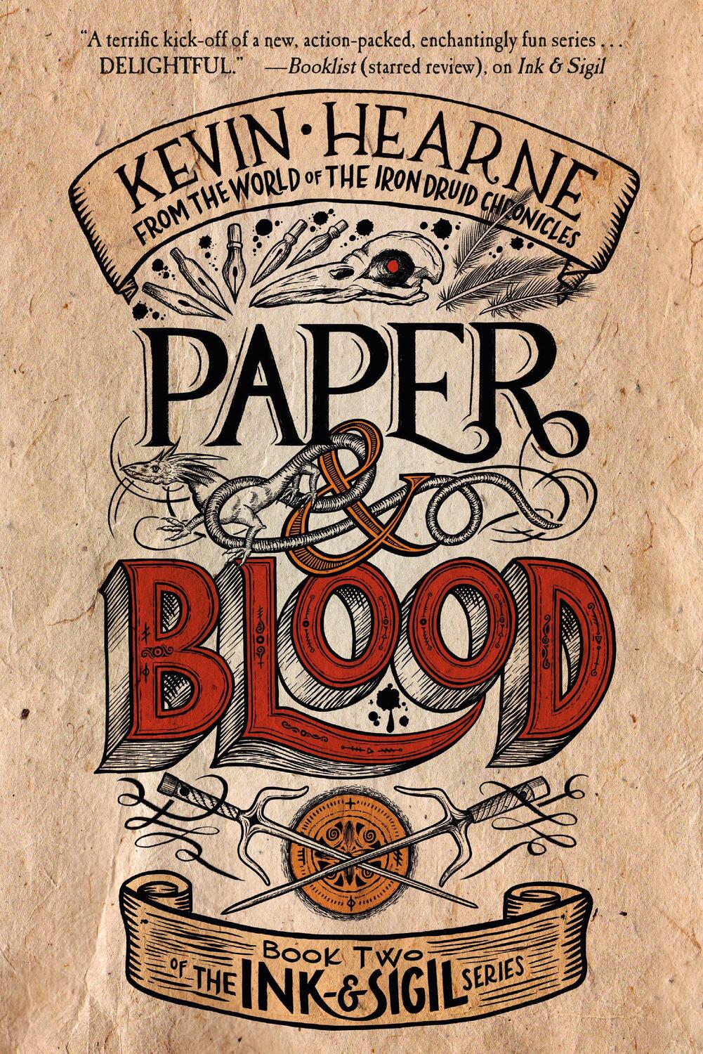 Cover: 9781984821300 | Paper &amp; Blood | Book Two of the Ink &amp; Sigil series | Kevin Hearne