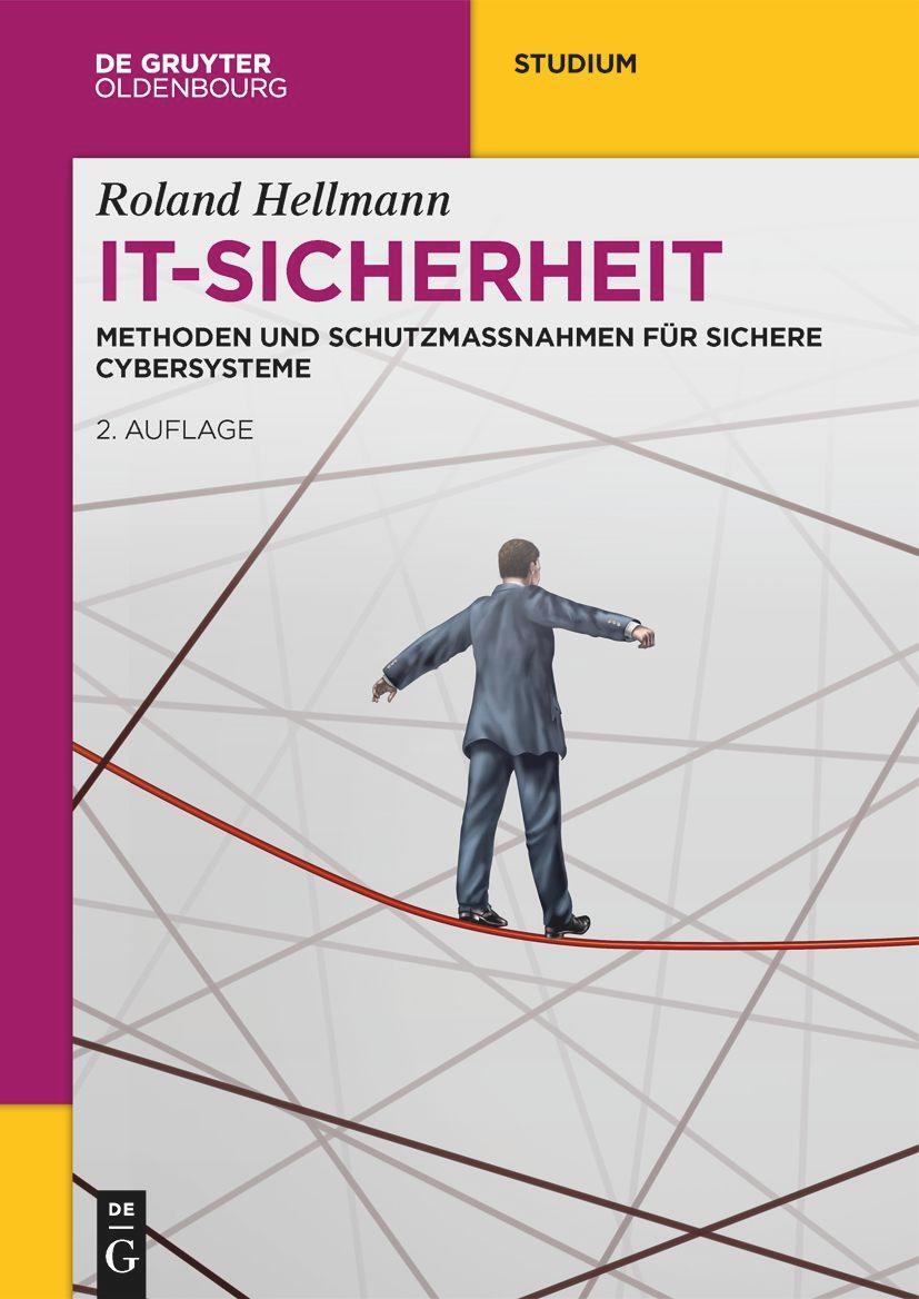 Cover: 9783110767087 | IT-Sicherheit | Methoden und Schutzmaßnahmen für Sichere Cybersysteme