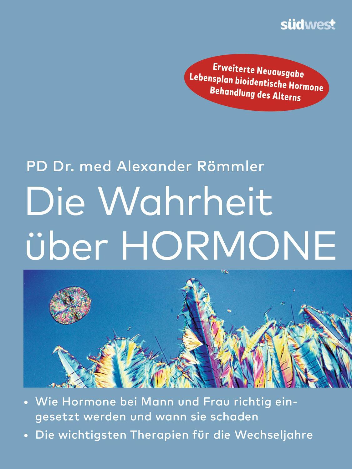 Cover: 9783517069067 | Die Wahrheit über Hormone | Alexander Römmler | Taschenbuch | 368 S.