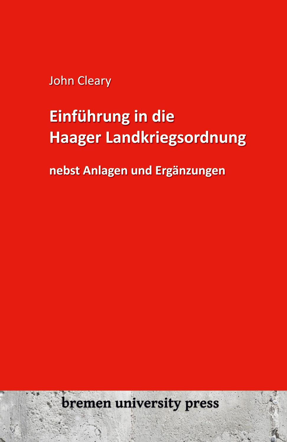 Cover: 9783955629915 | Einführung in die Haager Landkriegsordnung nebst Anlagen und...