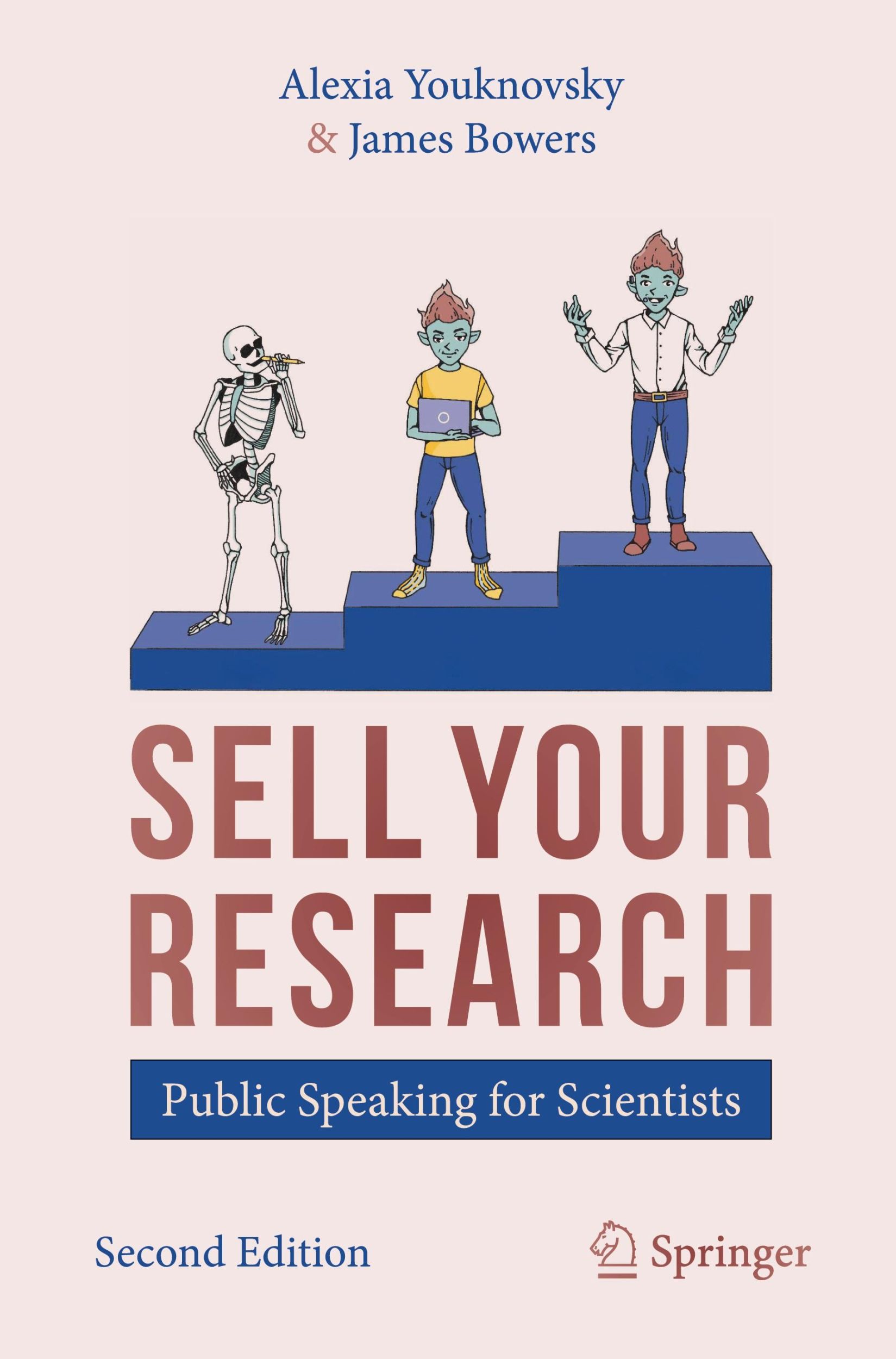 Cover: 9783031608865 | SELL YOUR RESEARCH | Public Speaking for Scientists | Bowers (u. a.)