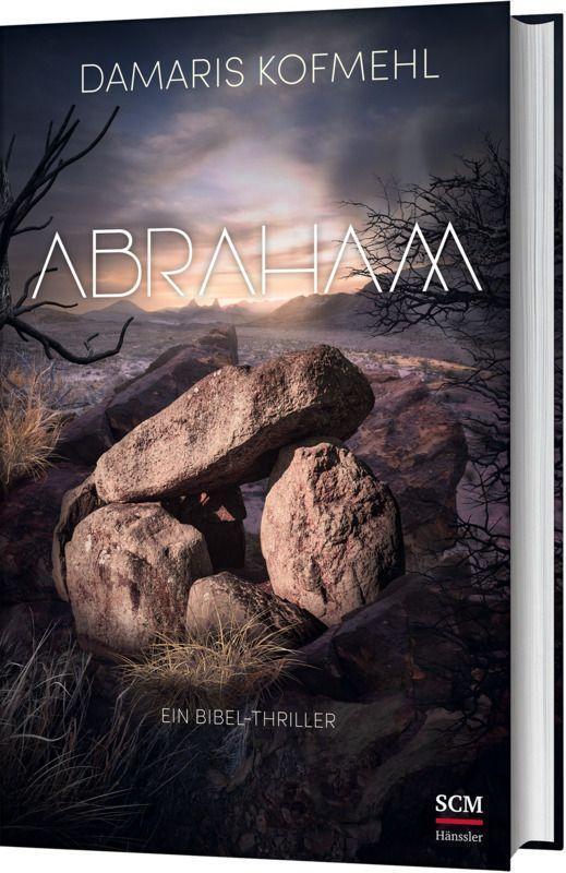Cover: 9783775161381 | Abraham | Ein Bibel-Thriller | Damaris Kofmehl | Buch | 352 S. | 2023