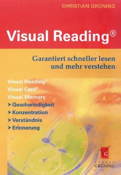 Cover: 9783981093612 | Visual Reading® | Garantiert schneller lesen und mehr verstehen | Buch