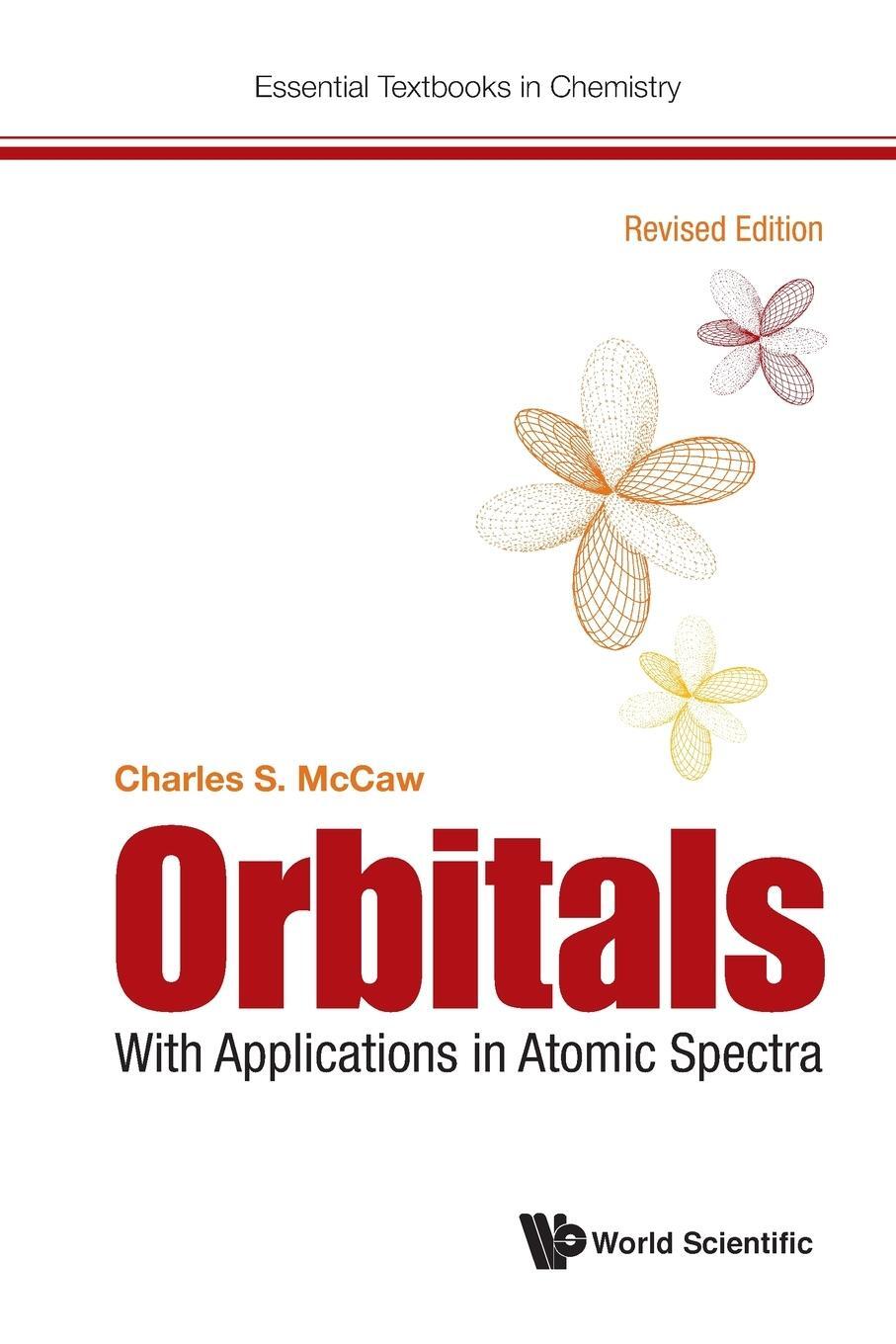 Cover: 9781786348852 | Orbitals | With Applications in Atomic Spectra (Revised Edition)