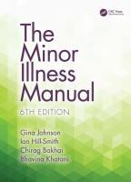 Cover: 9781032546940 | The Minor Illness Manual | Bhavina Khatani (u. a.) | Taschenbuch