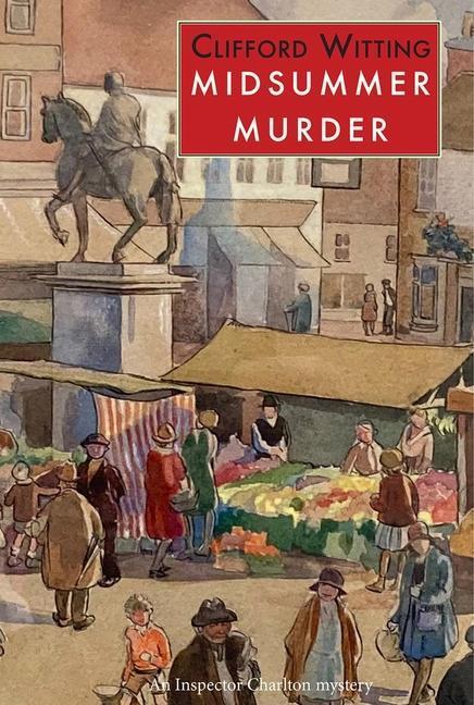 Cover: 9781912916733 | Midsummer Murder | Clifford Witting | Taschenbuch | Englisch | 2022