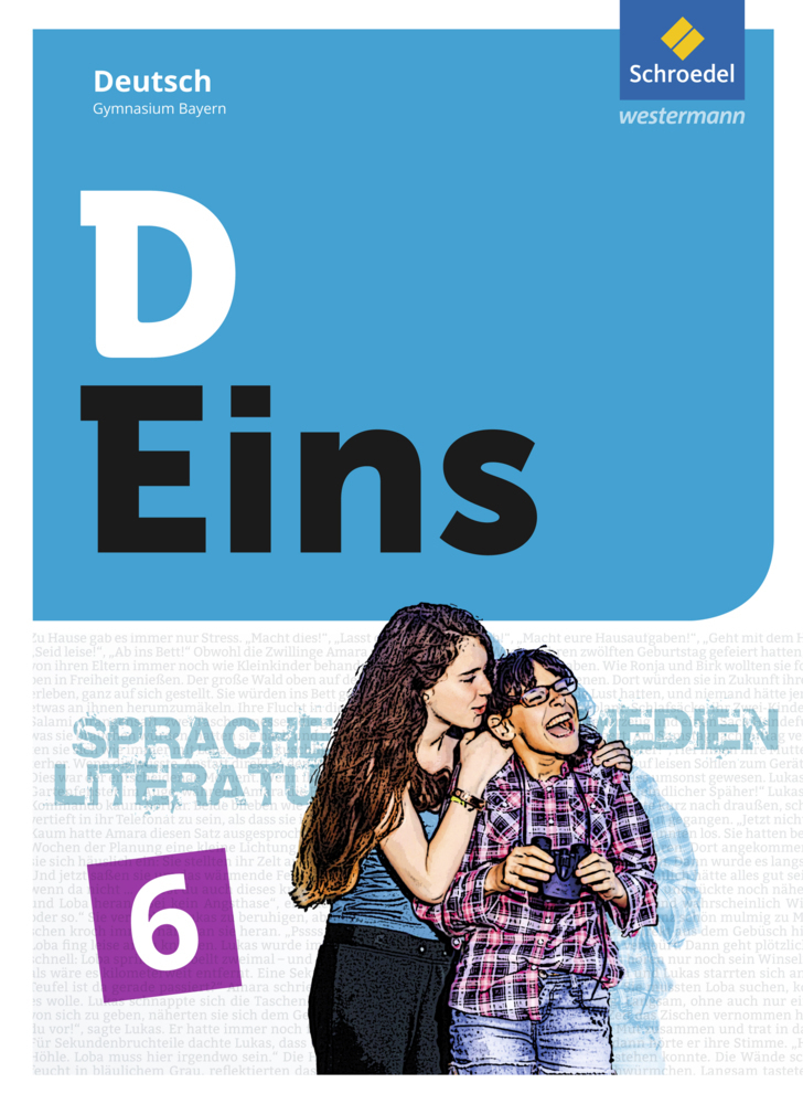 Cover: 9783507692015 | D Eins - Sprache, Literatur, Medien: Deutsch Gymnasium Bayern, m. 1...