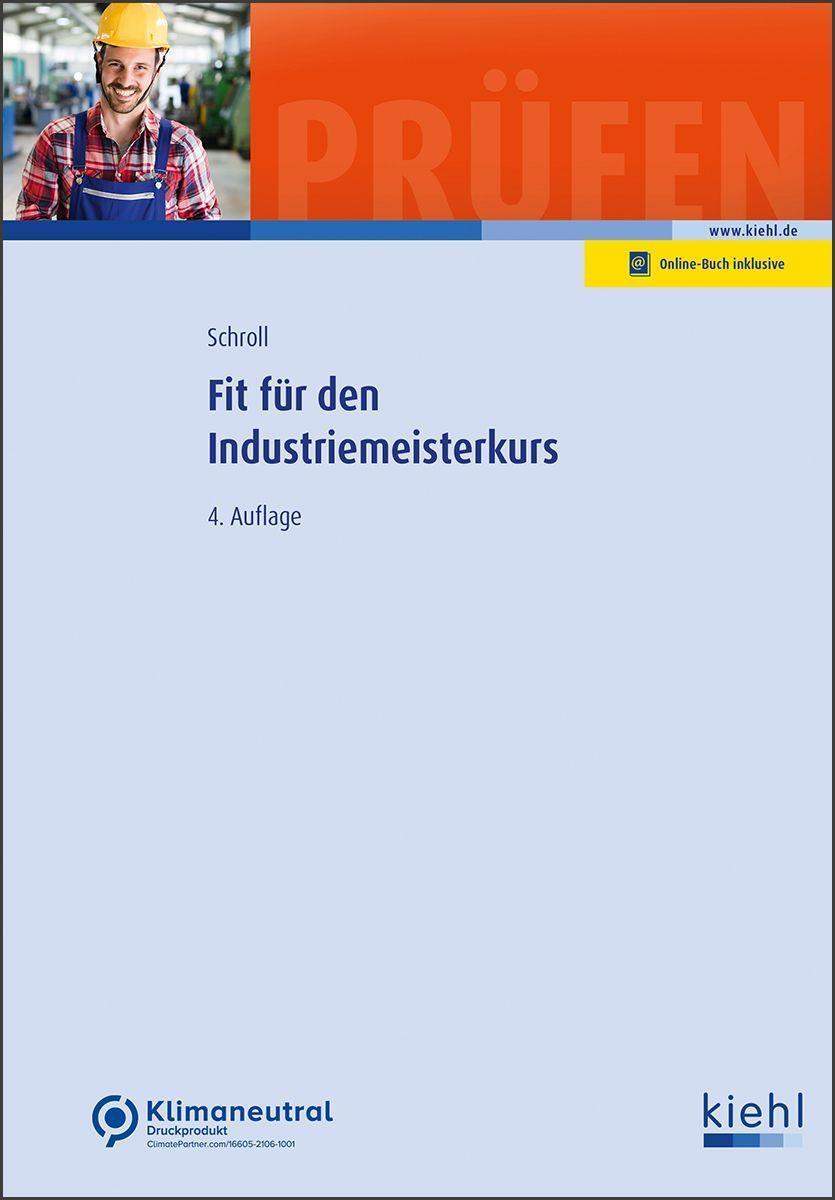 Cover: 9783470104843 | Fit für den Industriemeisterkurs | Stefan Schroll | Bundle | Deutsch