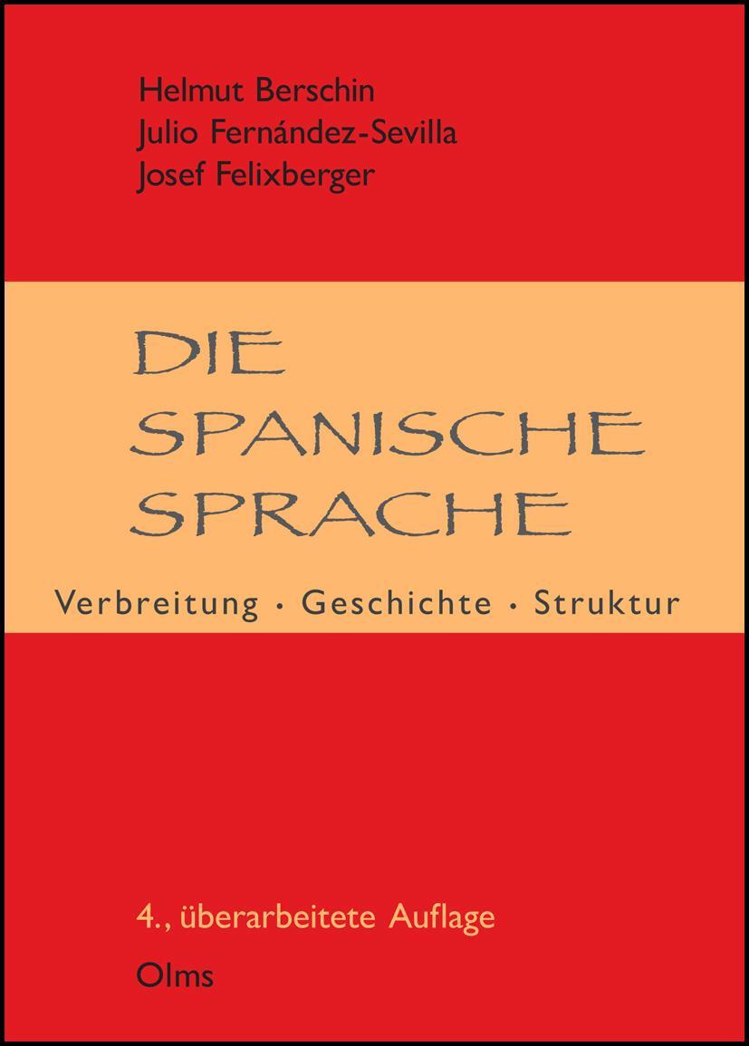 Cover: 9783487128146 | Die spanische Sprache | Verbreitung - Geschichte - Struktur | Buch