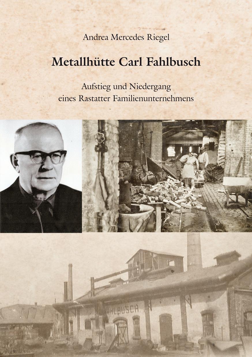Cover: 9783960040309 | Metallhütte Carl Fahlbusch | Andrea Mercedes Riegel | Taschenbuch