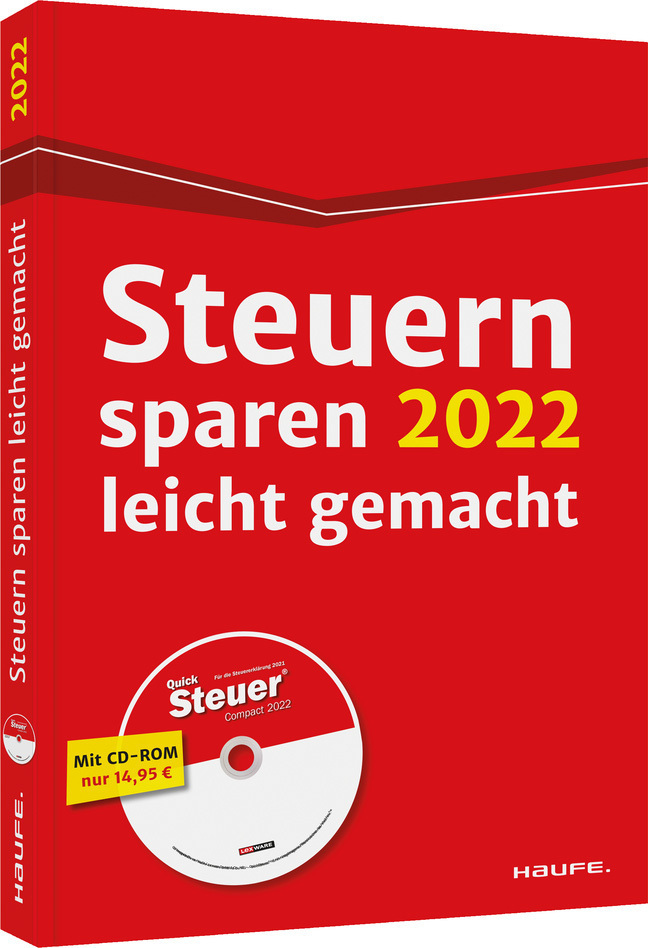 Cover: 9783648139127 | Steuern sparen 2022 leicht gemacht - inkl. CD-ROM | Dittmann (u. a.)