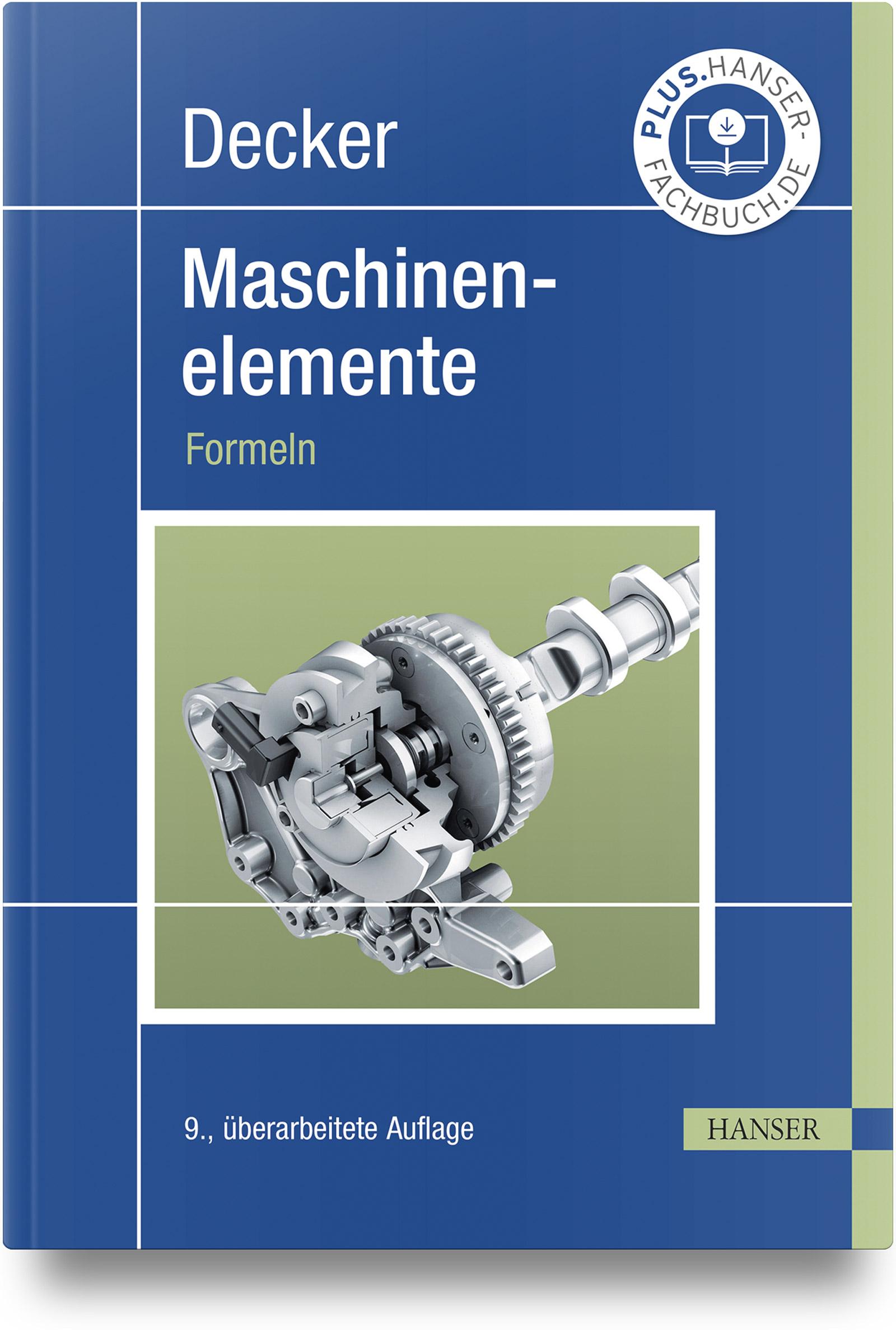 Cover: 9783446473317 | Decker Maschinenelemente. Formeln | Karlheinz Kabus | Taschenbuch