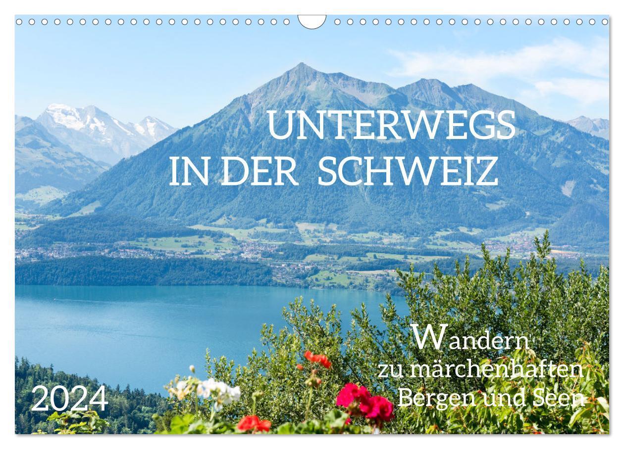 Cover: 9783383698712 | Unterwegs in der Schweiz: Wandern zu märchenhaften Bergen und Seen...