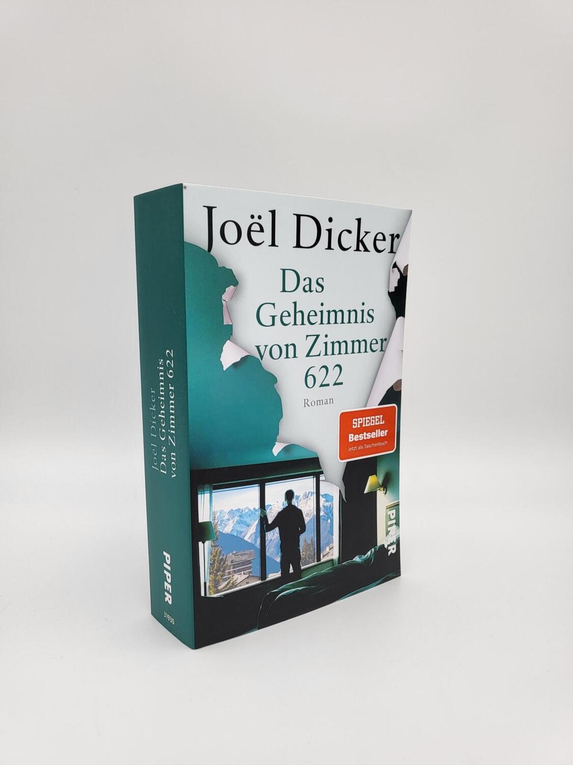 Bild: 9783492319300 | Das Geheimnis von Zimmer 622 | Joël Dicker | Taschenbuch | Deutsch