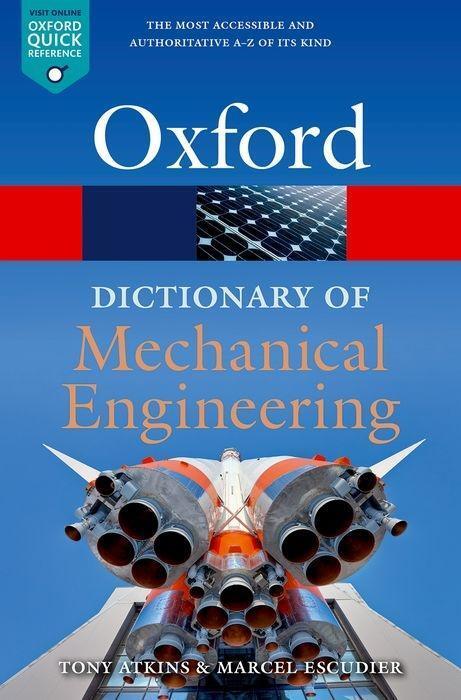 Cover: 9780198832102 | A Dictionary of Mechanical Engineering | Marcel Escudier (u. a.)