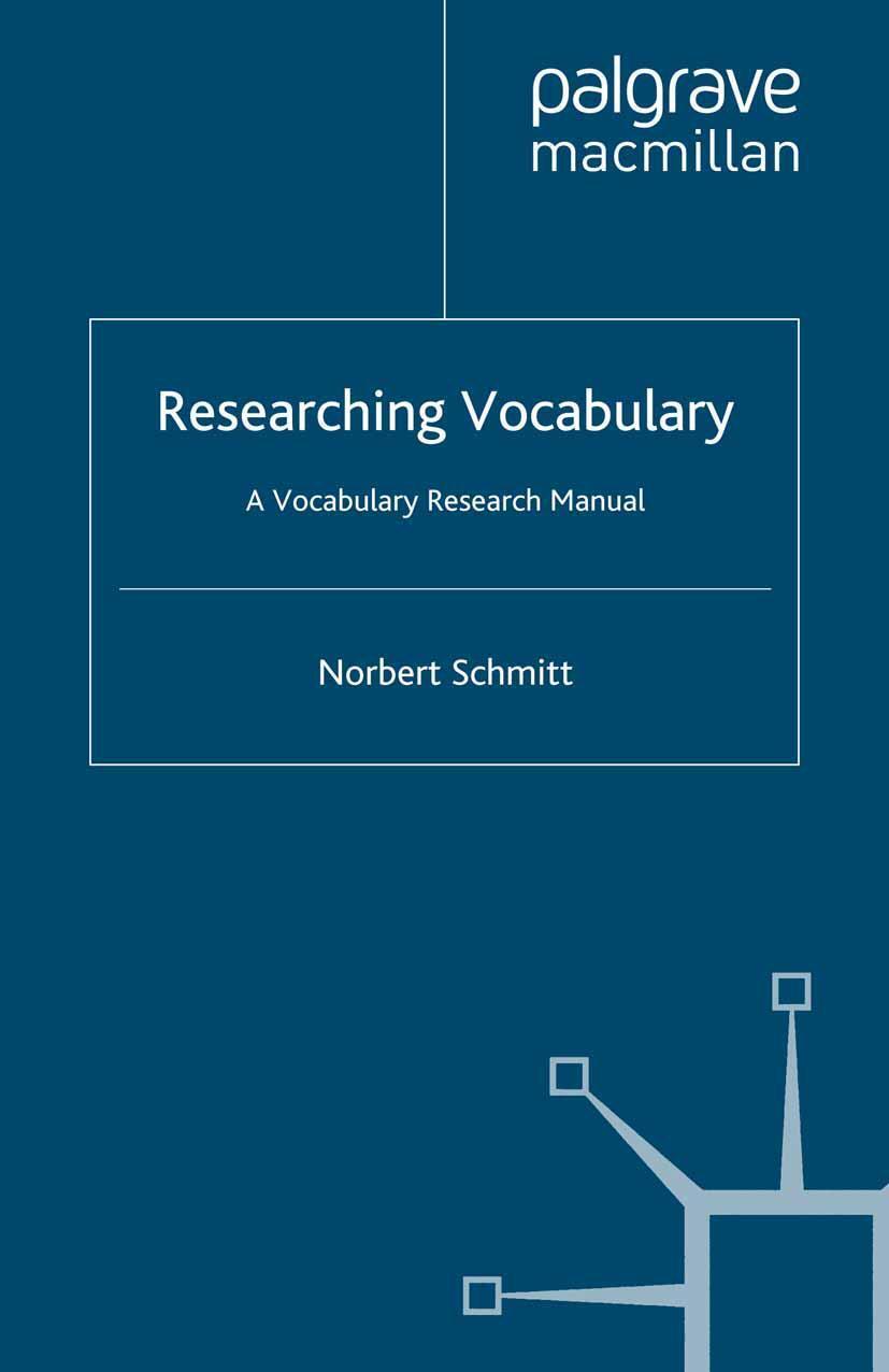 Cover: 9781403985361 | Researching Vocabulary | A Vocabulary Research Manual | N. Schmitt