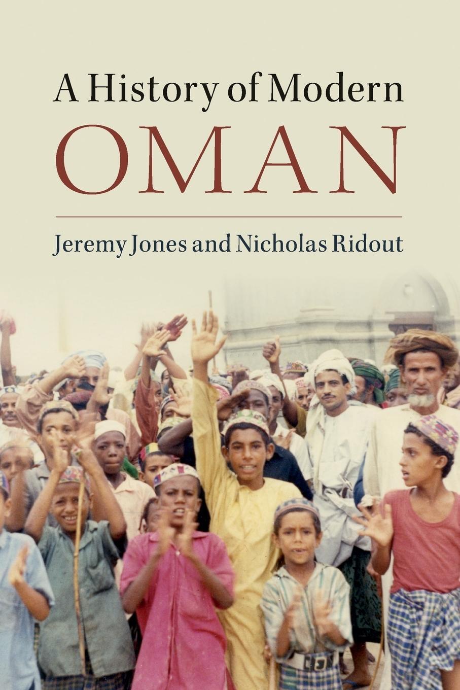 Cover: 9781107402027 | A History of Modern Oman | Nicholas Ridout | Taschenbuch | Paperback