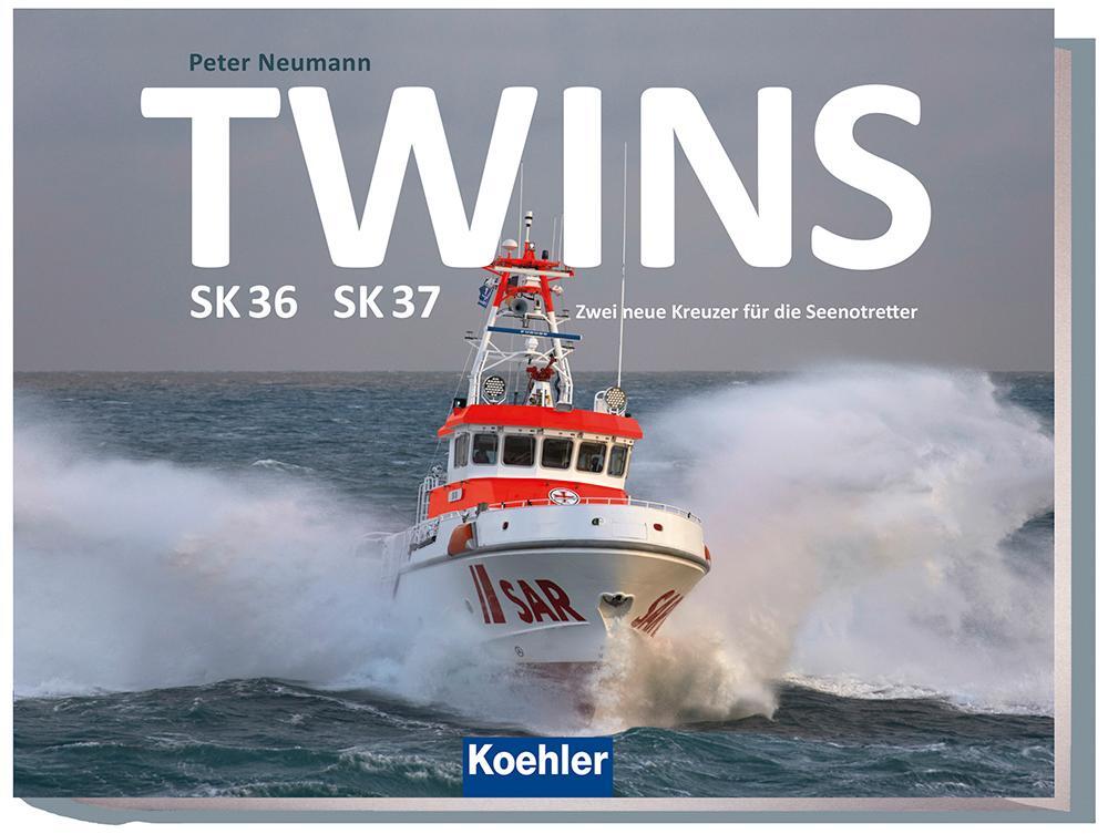 Cover: 9783782212984 | TWINS SK 36 SK 37 | Zwei neue Kreuzer für die Seenotretter | Neumann