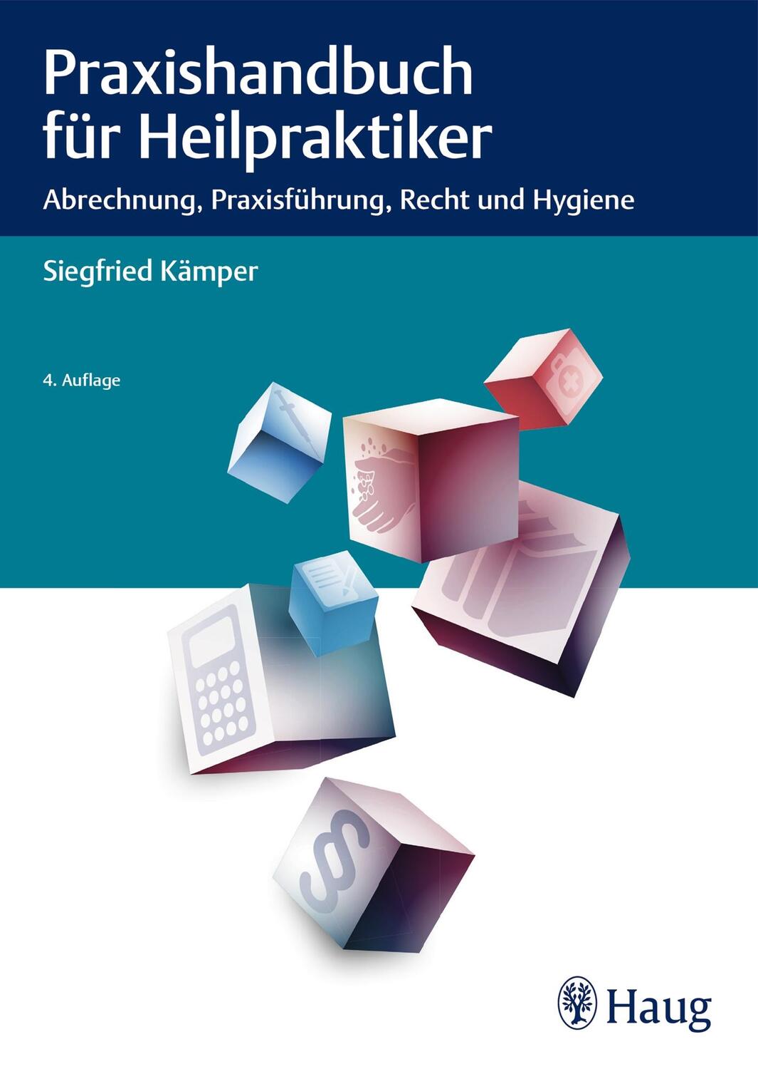 Cover: 9783132419216 | Praxishandbuch für Heilpraktiker | Siegfried Kämper | Taschenbuch