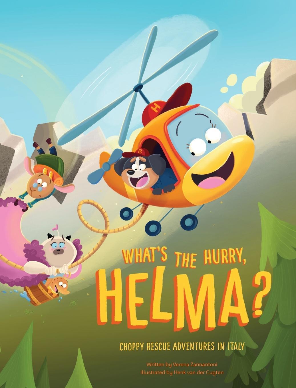 Cover: 9798989160402 | What's the Hurry, Helma? | Choppy Rescue Adventures in Italy | Buch