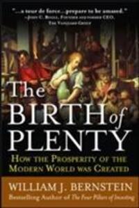 Cover: 9780071747042 | The Birth of Plenty: How the Prosperity of the Modern Work Was Created