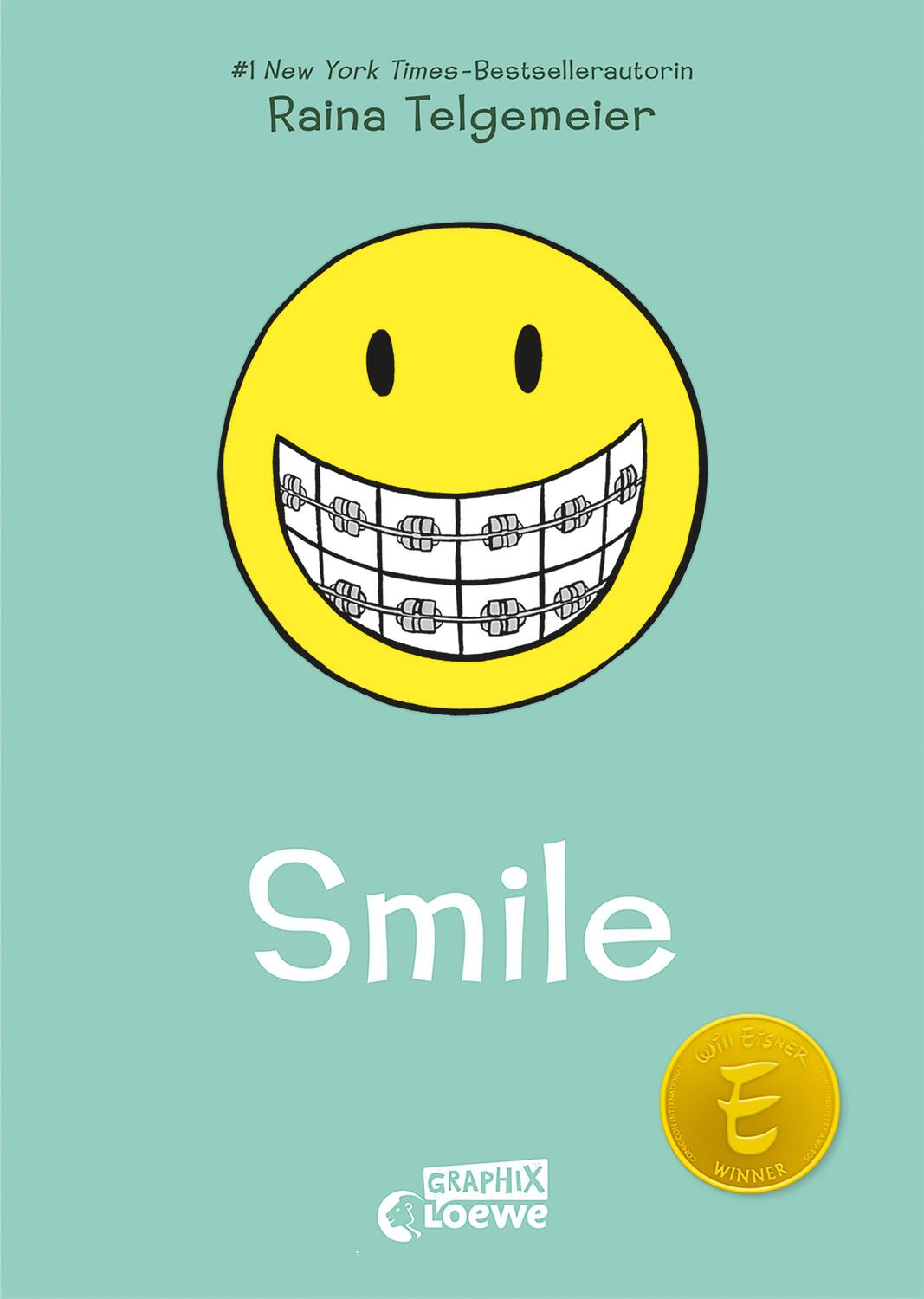 Cover: 9783743209930 | Smile (Smile-Reihe, Band 1) | Raina Telgemeier | Buch | Smile | 2022
