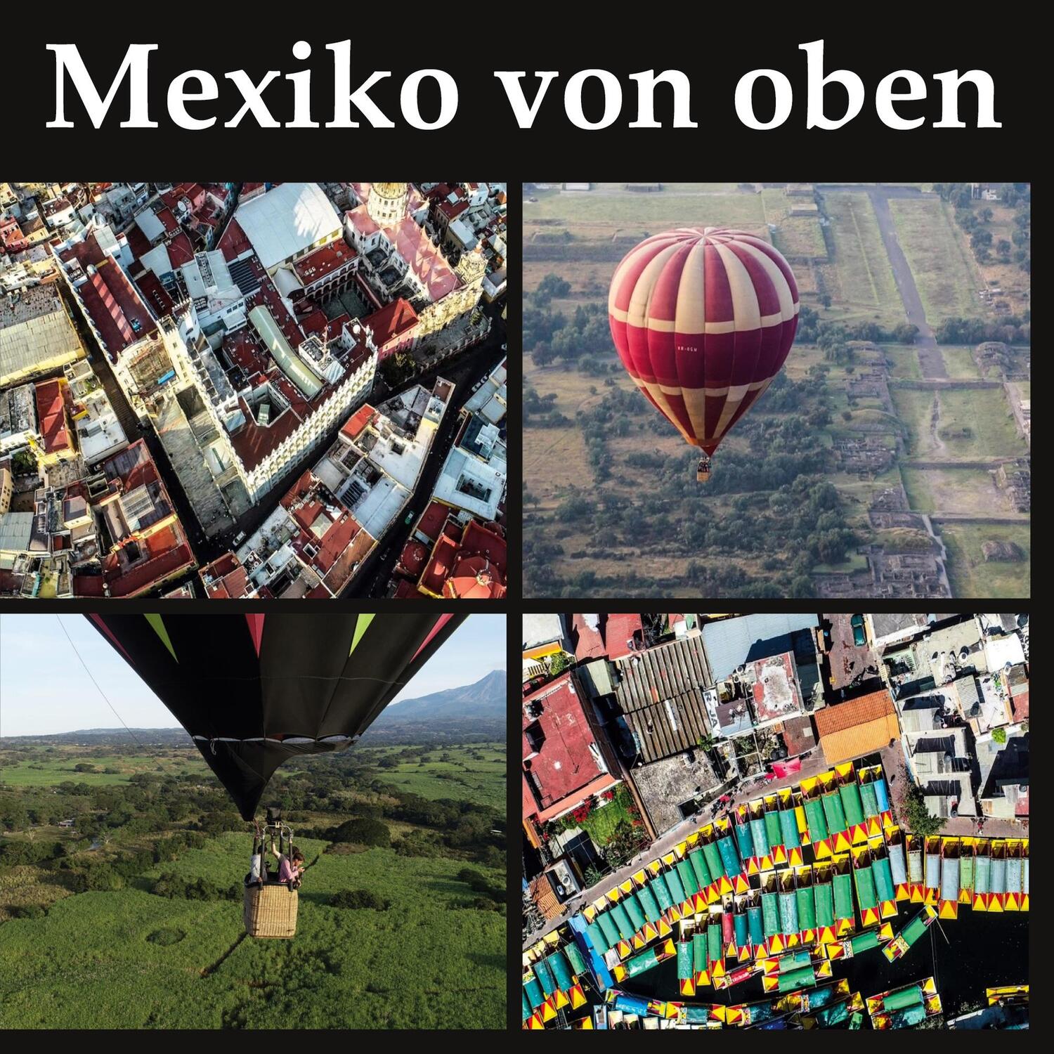 Cover: 9783754339718 | Mexiko von oben | Entdecke Mexiko von seiner schönsten Seite | Lentz