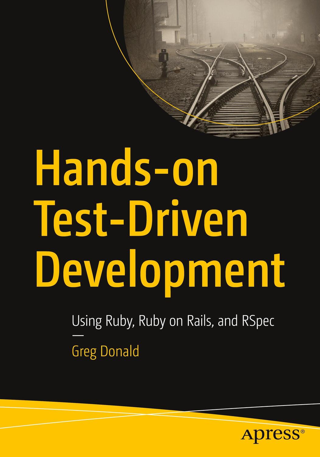Cover: 9781484297476 | Hands-On Test-Driven Development | Greg Donald | Taschenbuch | xiii