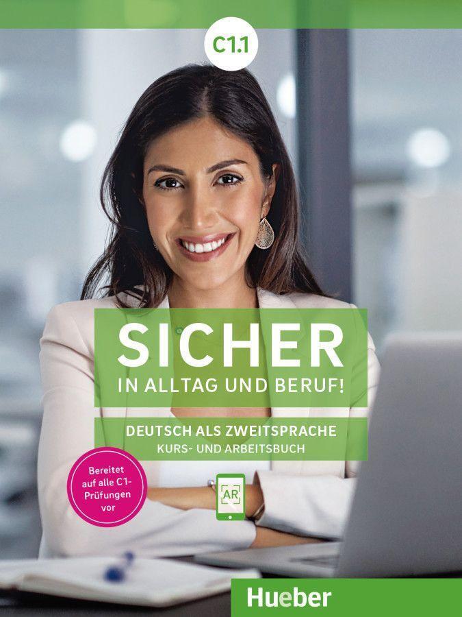 Cover: 9783192012099 | Sicher in Alltag und Beruf! C1.1. Kursbuch + Arbeitsbuch | Taschenbuch