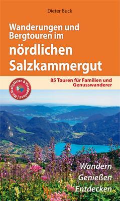 Cover: 9783940141538 | Wanderungen und Bergtouren im nördlichen Salzkammergut | Dieter Buck