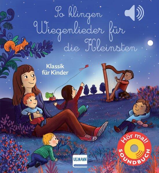 Cover: 9783741527111 | So klingen Wiegenlieder für die Kleinsten | Emilie Collet | Buch