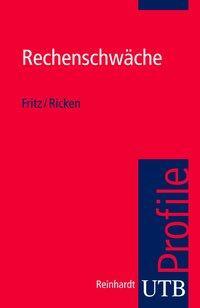 Cover: 9783825230173 | Rechenschwäche | utb Profile | Annemarie Fritz | Taschenbuch | 96 S.