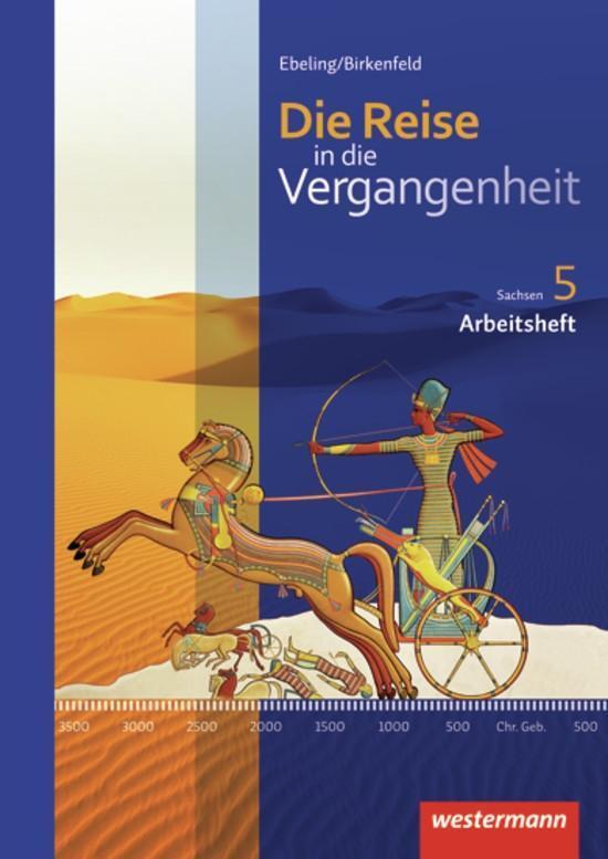 Cover: 9783141407808 | Die Reise in die Vergangenheit 5. Arbeitsheft. Sachsen | Ausgabe 2012