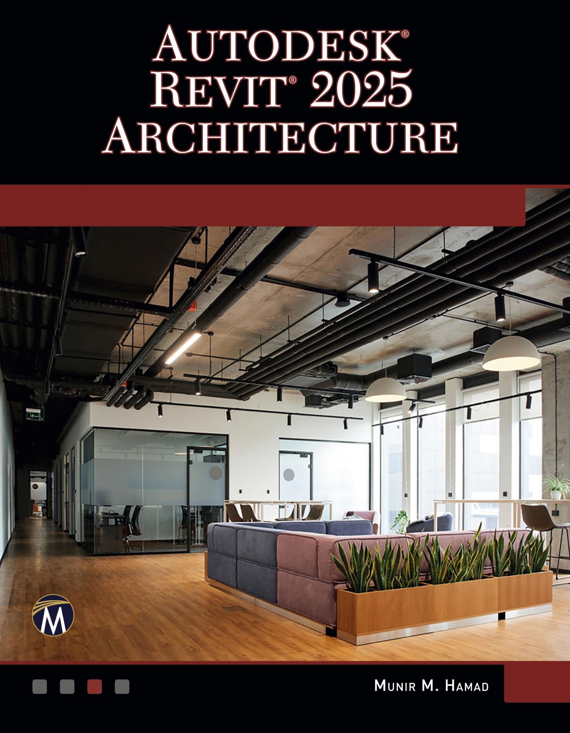 Cover: 9781501523182 | Autodesk Revit 2025 Architecture | Munir Hamad | Taschenbuch | 588 S.