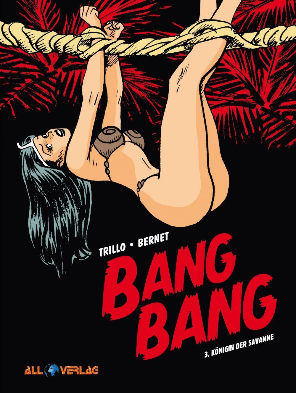 Cover: 9783968042152 | Bang Bang 3 | Königin der Savanne | Carlos Trillo | Buch | 64 S.