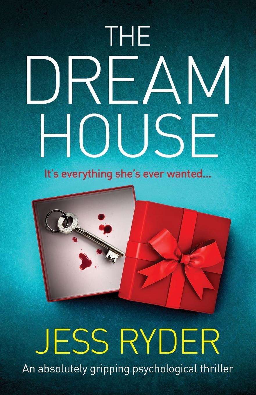 Cover: 9781786819710 | The Dream House | An absolutely gripping psychological thriller | Buch